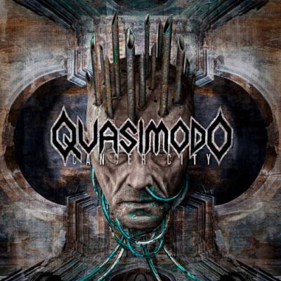 QUASIMODO - CD -Cancer City- (2022) - Bild vergrößern