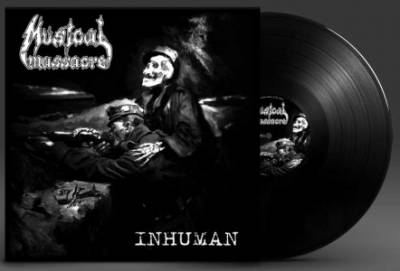 MUSICAL MASSACRE - LP -Inhuman- (2020) - Bild vergrern 